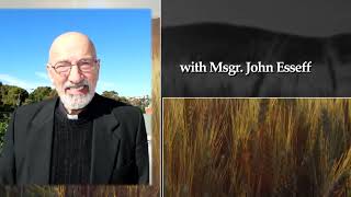 SH V13 – “The Sacred Heart and the Contemplative Lifequot – with Msgr John Esseff [upl. by Acinaj]