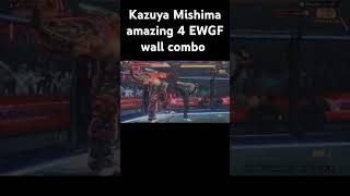 Kazuya Mishima amazing 4 EWGF wall combo [upl. by Arde242]