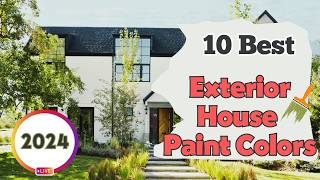 10 Best Exterior House Paint Colors for 2024  Trends amp Timeless [upl. by Harrie832]