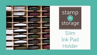 StampnStorage Slim Ink Pad Holders [upl. by Twyla]