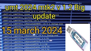 umt 2024 mtk2 v 12 Big update [upl. by Yeaton]