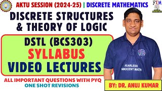 DISCRETE STRUCTURES amp THEORY OF LOGICBCS303  DSTL SYLLABUS amp VIDEO LECTURE  DISCRETE MATHEMATICS [upl. by Phillipp]