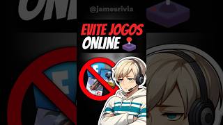 Como JOGOS ONLINE te FAZEM MAL jogosonline game [upl. by Trici686]