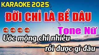 Đời Chỉ Là Bể Dâu Karaoke Tone Nữ Karaoke Hoàng Giang 62 [upl. by Llirrem313]