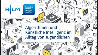 Algorithmen und Künstliche Intelligenz im Alltag von Jugendlichen [upl. by Ilojne329]