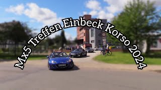 Mx5 Treffen Einbeck Korso 2024 [upl. by Lledrev]