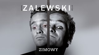 Krzysztof Zalewski  Zimowy Official Audio [upl. by Mobley]