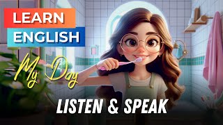 My Day  Improve your English  English Listening Skills  Speaking Skills  Daily Life [upl. by Tayyebeb]