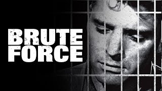 Brute Force 1947 ★ Burt Lancaster ★ Full Movie HD [upl. by Cutty309]