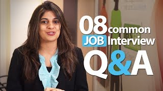 08 common Interview question and answers  Job Interview Skills [upl. by Jedlicka]