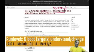 LPIC1  009  1013  Runlevels and targets 12 Concepts and updating [upl. by Yaner]