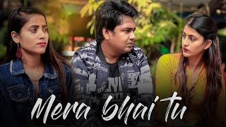 Mera Bhai Tu Meri Jaan Hai  Brother Sister  Heart Touching Video  FtAnnu Singh  BRStudio [upl. by Zenia62]