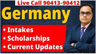 Live Call 9041390412 Germany Intakes Scholarships Current Updates [upl. by Ikilisav]