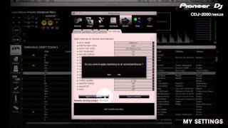 CDJ2000nexus quotMy Settingsquot Tutorial [upl. by Meeki]