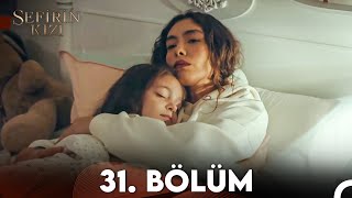 Sefirin Kızı 31 Bölüm FULL HD [upl. by Anialed]