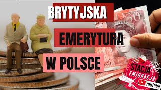 EMERYTURA ANGIELSKA I POLSKA PO POWROCIE DO POLSKI Z UK [upl. by Keating]