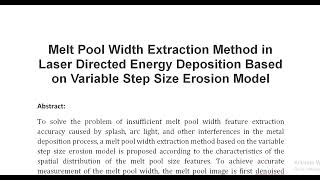 Melt Pool Width Extraction Method in Laser Directed Energy Deposition Based on Variable Step Size Er [upl. by Goran]