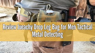 Review Jueachy Drop Leg Bag for Men Tactical Metal Detecting Thigh Pack with Water Bottle Pouch Blac [upl. by Nanerb558]