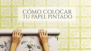 Cómo colocar tu papel pintado [upl. by Ahtabbat]