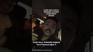 KADİR HOCA YASİN PROF KAVGA SOSYAL MÜHENDİS AKADEMİYİ DÖVDÜ TESTO TAYLAN [upl. by Halik]