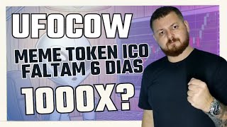 UFOCOW  FALTAM 6 DIAS PARA ACABAR A PRIMEIRA RODADA DO ICO  SE BATER 1 VAI CORTAR 4 ZEROS [upl. by Nayr231]