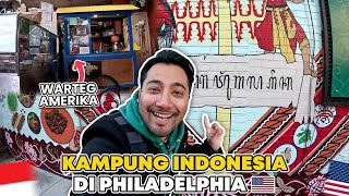 BANYAK WARUNG amp WNI DI KAMPUNG INDONESIA PHILADELPHIA AMERIKA [upl. by Elyod]