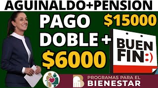 🤑PAGO DOBLE 30 DIAS DE AGUINALDO🤑JUBILACION🤑PENSION BIENESTAR Y BUEN FIN AMLO PENSIONES🤔WALMART [upl. by Haliak]