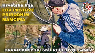 Hrvatska liga  Lov pastrve prirodnim mamcima na brzim vodama  HŠRS  Igor Pavičić VSP [upl. by Grew]