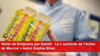 Vente de Doliprane par Sanofi  Le « symbole de l’échec de Macron » selon Sophie Binet [upl. by Anoj832]