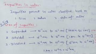 Water quality  Water testing  Impurities in water  Size of impurities  Nature of impurities [upl. by Tanney]