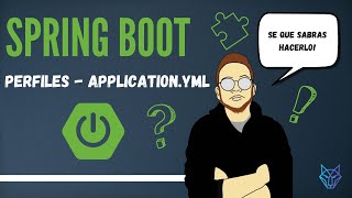 12 Spring Boot  Perfiles y Applicationyml file [upl. by Osnofledi620]