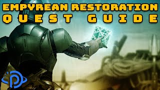 Empyrean Restoration Community Event  FULL Guide Easy Gear amp Fractaline Farming [upl. by Anaet]