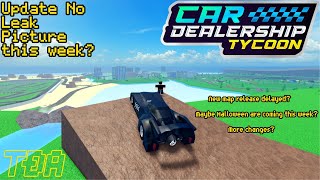 No leak picture for the update this weekend  Roblox Car Dealership Tycoon [upl. by Limber568]