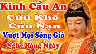 Tụng Kinh Cầu An Sám Hối Tài Lộc Đến Bệnh Nặng Đến Đâu Cũng Hết Nghiệp Lớn Đến Đâu Cũng Tan [upl. by Oiramd903]