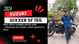 2024 Suzuki Gixxer sf 155 Exclusive Telugu ReviewBest budget sports bikewatch now [upl. by Aralomo]