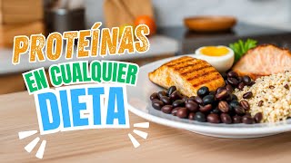 Las Proteínas Esenciales Para Cualquier Dieta [upl. by Nnylireg]