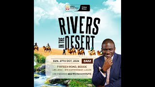 RIVERS IN THE DESERT  Pastor Philip Igbinijesu [upl. by Einahpehs38]