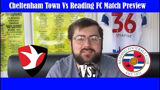 Cheltenham Town Vs Reading FC Match Preview  EFL League One Matchday 24 [upl. by Ellehc456]