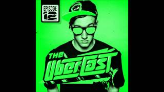 UBERJAKD ubercast with laidback luke EP12 [upl. by Euqina730]