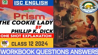 Workbook questions answers  Mcqs and logical reasoning questions on the cookie lady  isc class 12 [upl. by Ule]