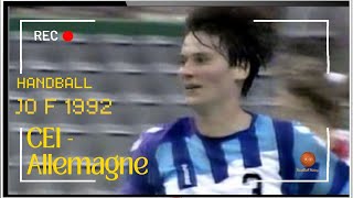 CEI  Allemagne F 1992  JO Barcelone handball 🤾‍♂️ [upl. by Mosby]