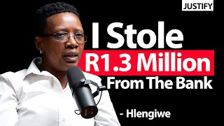 I Stole R13 Million From The Bank  Hlengiwe [upl. by Avilla726]