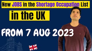 New Changes in The Shortage Occupation List from 7th Aug 2023 New Update from UKBA [upl. by Isabelle98]