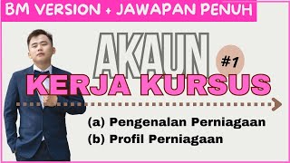 2024 SPM Prinsip Perakaunan Projek Kerja Kursus BM Version Part 1｜Pengenalan amp Profil Perniagaan [upl. by Yldarb]