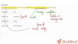 Jacobsons organ which are additional olfactory organ ar present in [upl. by Dacey]