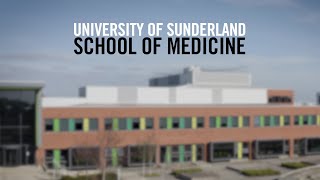 University of Sunderland  School of Medicine [upl. by Launcelot]