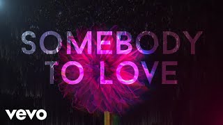 OneRepublic  Somebody To Love Lyric Video [upl. by Aihtnys]