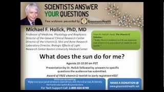 Dr Michael Holick  Vitamin D amp the Sun  What does the sun do for me Part 12 [upl. by Duaner]