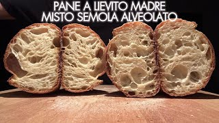 Pane a lievito madre in ferie  Misto semola alveolato in planetaria [upl. by Rodolfo787]