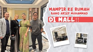 MAMPIR KE RUMAH BANG ARIEF MUHAMMAD DI MALL [upl. by Oruntha]